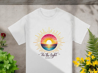 Be The Light T-Shirt, Inspirational Shirt, Religious Tee, Positive Message, Christian Apparel, Gift for Believers, Faith Based Clothing