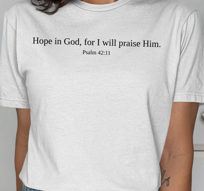 Hope in God T-Shirt, Psalm 42:11 Verse Shirt, Christian Tee, Religious Gift, Inspirational Scripture, Unisex Clothing