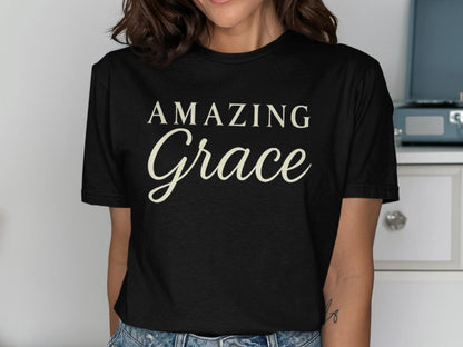 Amazing Grace T-Shirt, Inspirational Shirt, Christian Tee, Religious Apparel, Gift for Believer, Trendy Design T Shirt