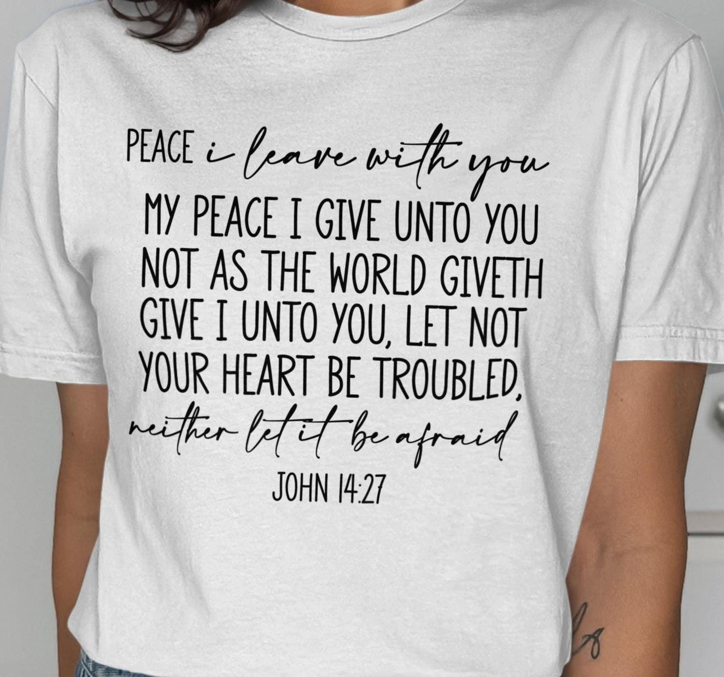 Peace I Leave With You T-Shirt, John 14 27 Shirt, Bible Verse Shirt, Christian Shirt, Religious Apparel, Inspirational Gift