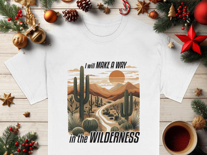 Desert T-Shirt, Cactus Tee, Wilderness Shirt, Inspirational T Shirt, Nature Lover Gift, Botanical Graphic Tee, Travel Gift Idea