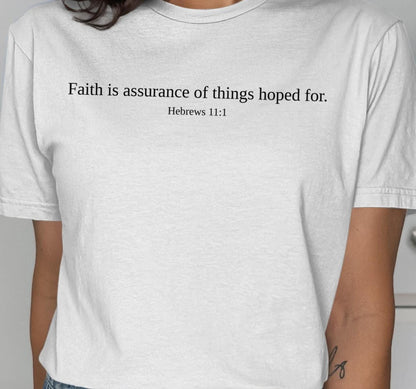 Faith Assurance T-Shirt, Hebrews 11 1 Scripture Tee, Religious Gift, Christian Apparel, Inspirational Shirt, Bible Verse Clothing