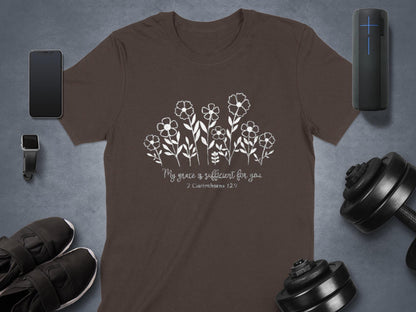 Grace Sufficient T-Shirt, Religious Tee, Flower Shirt, Christian Apparel, Inspirational Clothing, Scripture Shirt, Floral Tee