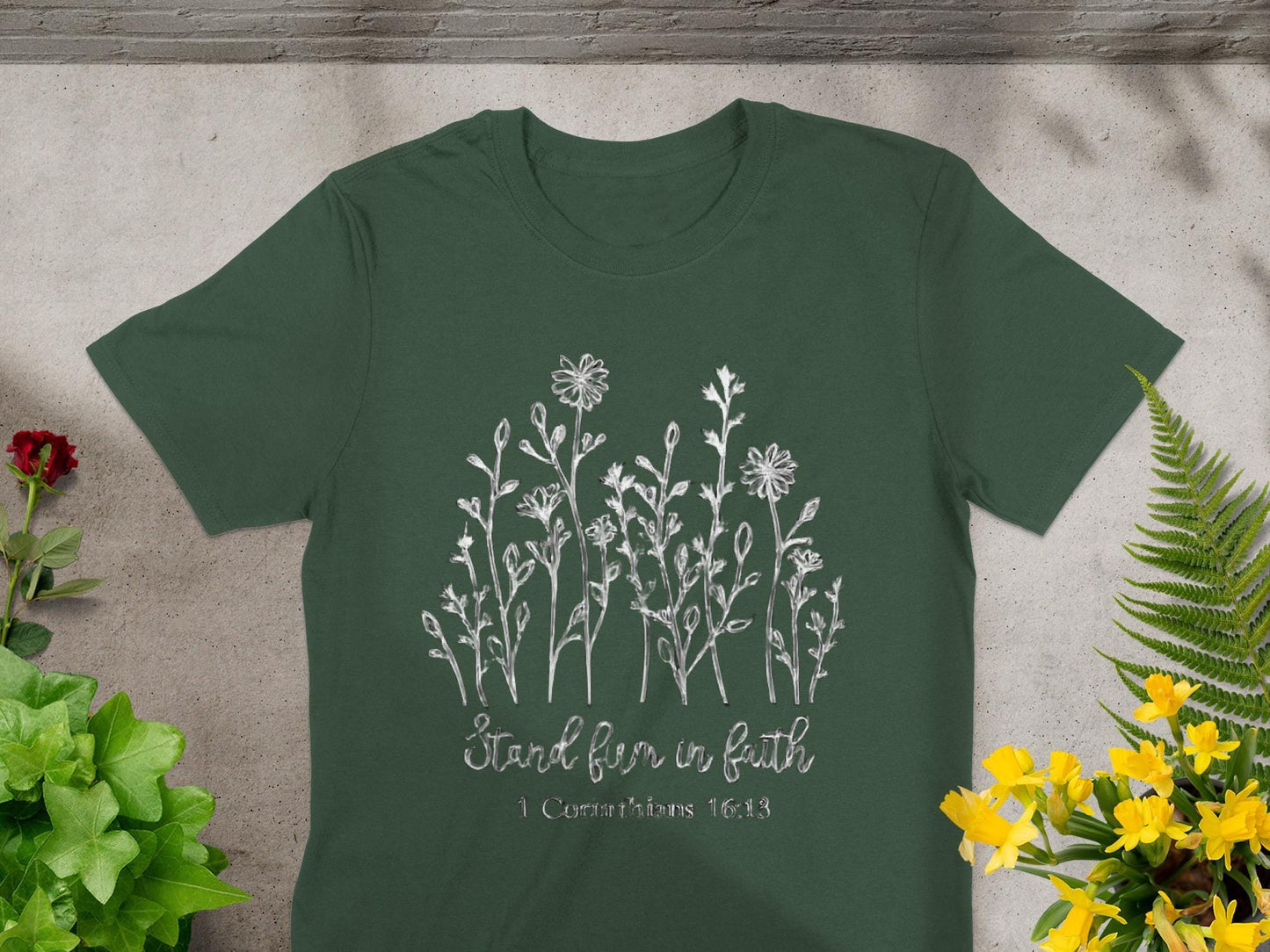 Stand Firm In Faith T-Shirt, Christian Flowers, Religious Tee, Scripture Verse Shirt, Floral Faith Shirt, Bible Verse T-Shirt, Gift