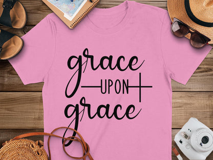 Grace Upon Grace T-Shirt, Christian T Shirt, Religious Tee, Inspirational Shirt, Trendy Shirt, Gift for Her, Faith T Shirt