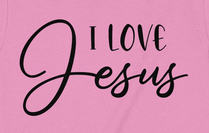 I Love Jesus T Shirt, Religious Shirt, Christian Tee, Faith Based Apparel, Gift for Christian, Trendy Graphic Tee, Inspirational Shirt