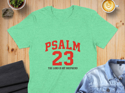Psalm 23 T-Shirt, Religious Shirt, Christian Gift, Bible Verse Shirt, The Lord is my Shepherd Tee, Faith Based Apparel