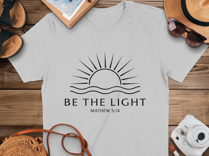Be The Light Mathew 5 14 T-Shirt, Religious Shirt, Faith Based Tee, Christian Apparel, Inspirational Shirt, Positive Vibes T Shirt