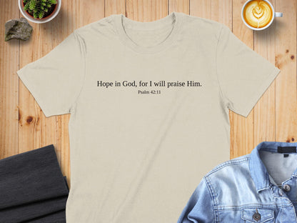 Hope in God T-Shirt, Psalm 42:11 Verse Shirt, Christian Tee, Religious Gift, Inspirational Scripture, Unisex Clothing
