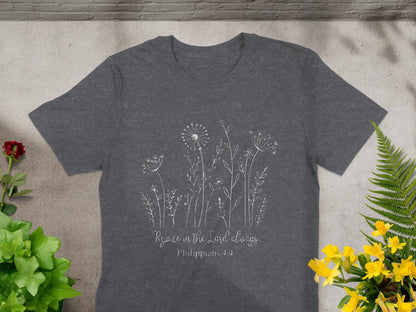 Rejoice in the Lord T-Shirt, Christian Verse Tee, Floral Graphic Shirt, Religious Apparel, Philippians 4 4 Shirt, Gift for Believer
