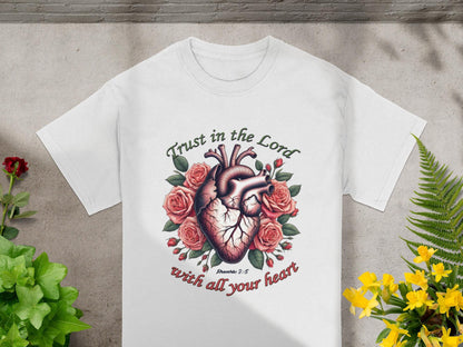 Trust in the Lord T-Shirt, Anatomical Heart T-Shirt, Roses T-Shirt, Floral Heart Shirt, Religious T-Shirt, Proverbs 3 5 T-Shirt