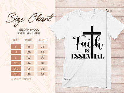Faith is Essential T-Shirt, Christian T-Shirt, Religious Shirt, Inspirational Tee, Gift for Believer, Faith Based Clothing