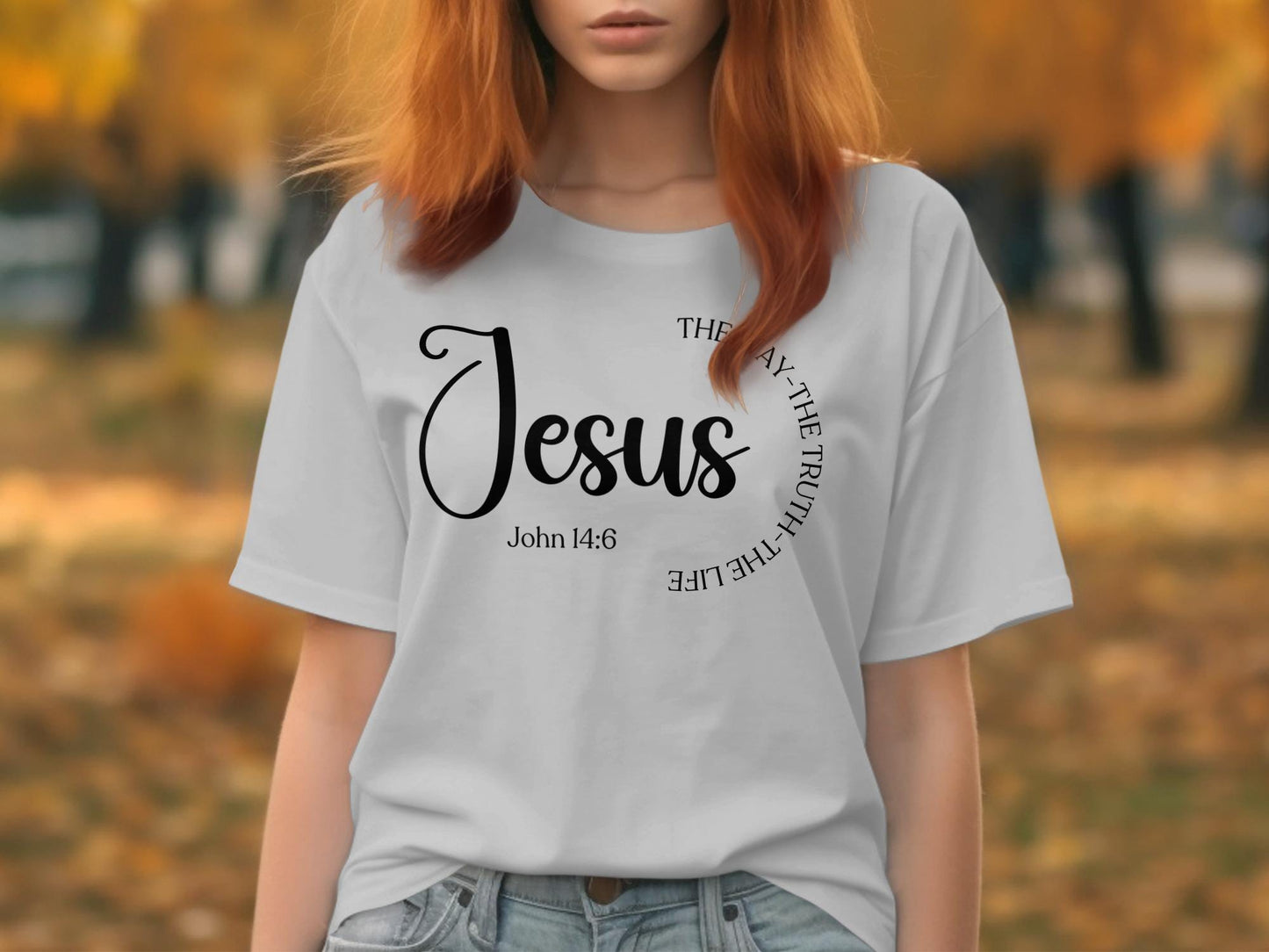 Jesus T Shirt, The Way The Truth The Life, Christian Apparel, Religious Tee, Bible Verse Shirt, John 14 6 Shirt, Faith Shirt, God Shirt
