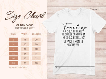Train Up a Child T-Shirt, Proverbs 22 6 Shirt, Bible Verse Tee, Christian Apparel, Religious Gift, Inspirational Shirt, Faith TShirt