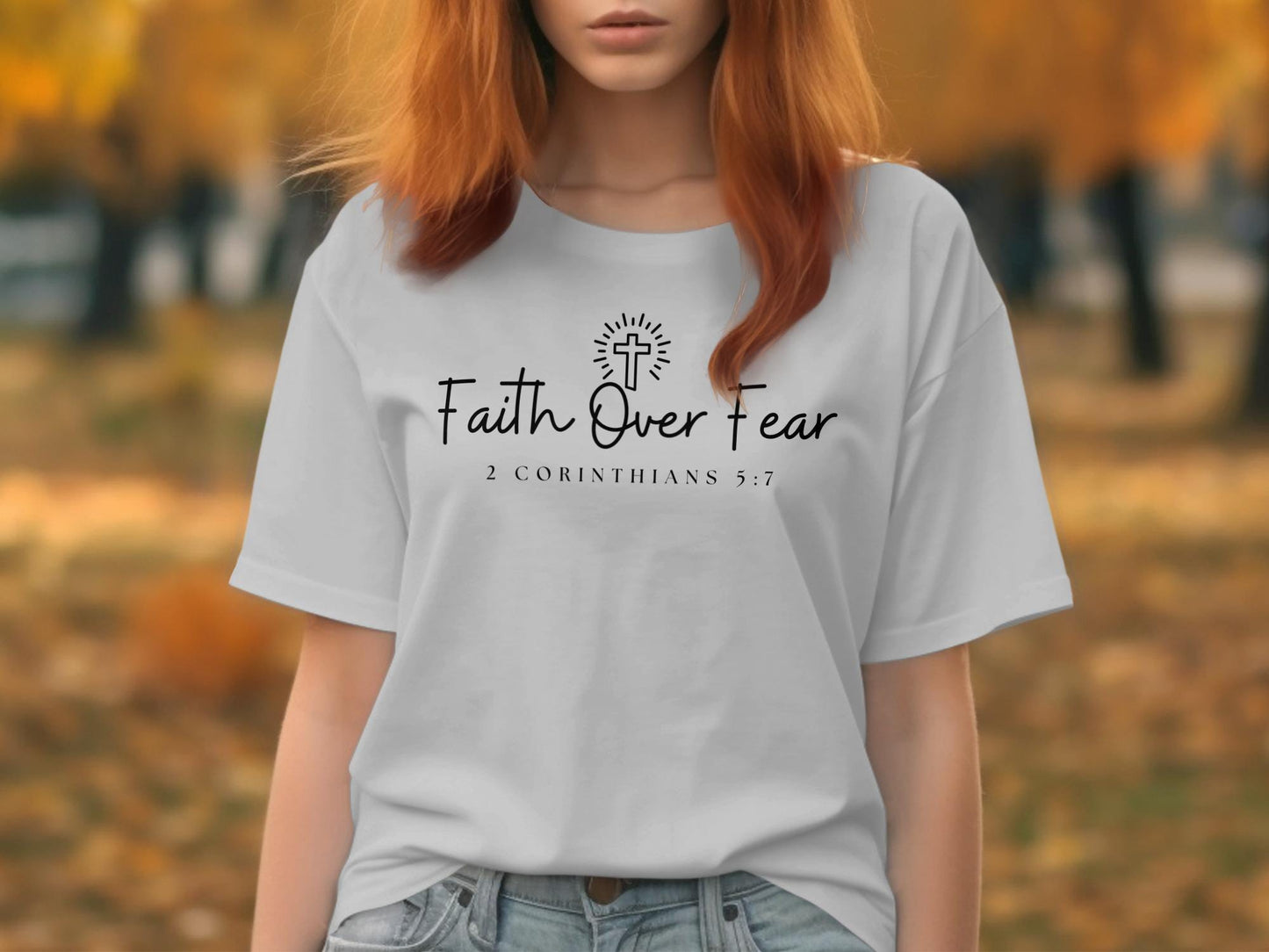 Faith Over Fear T-Shirt, Christian T-Shirt, Religious Tee, Inspirational Gift, 2 Corinthians 5 7, Faith Shirt, Scripture Verse Shirt