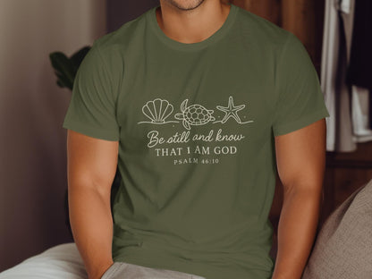 Be Still And Know T-Shirt, Christian T-Shirt, Sea Shell T-Shirt, Turtle T-Shirt, Starfish T-Shirt, Psalm 46 10 T-Shirt