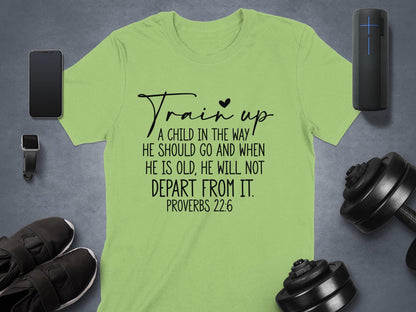 Train Up a Child T-Shirt, Proverbs 22 6 Shirt, Bible Verse Tee, Christian Apparel, Religious Gift, Inspirational Shirt, Faith TShirt