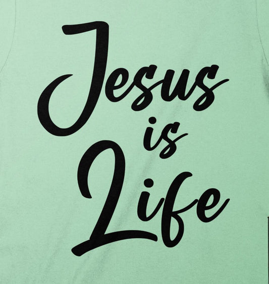 Jesus is Life T-Shirt, Christian Apparel, Religious Gift, Inspirational Tee, Faith Based Clothing, Trendy T-Shirt, Statement T-Shirt