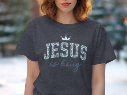 Jesus is King Crown T-Shirt, Christian Apparel, Religious Gift, Faith Based Tee, Trendy Shirt, Inspiring Design