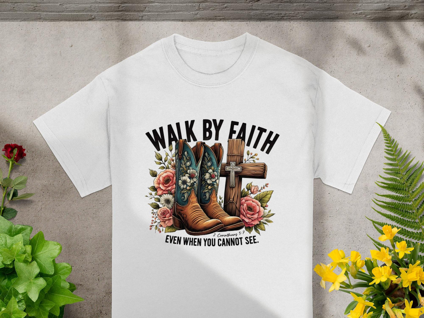 Walk by Faith T-Shirt, Floral Boots, Christian Gift, Religious Tee, Cross Graphic, Even When You Cannot See, Spiritual Clothing