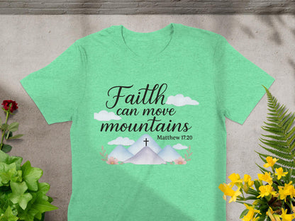 Faith Can Move Mountains T-Shirt, Inspirational Bible Verse Tee, Christian Apparel, Religious Gift, Matthew 17 20 Shirt