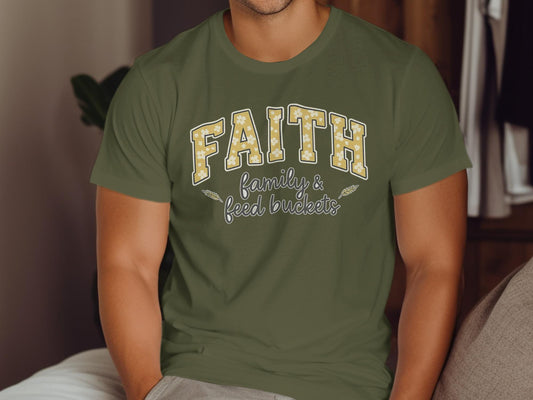 Faith Family T-Shirt, Feed Buckets, Religious Graphic Tee, Christian Apparel, Inspirational Design, Trendy Shirt, Casual Outfit