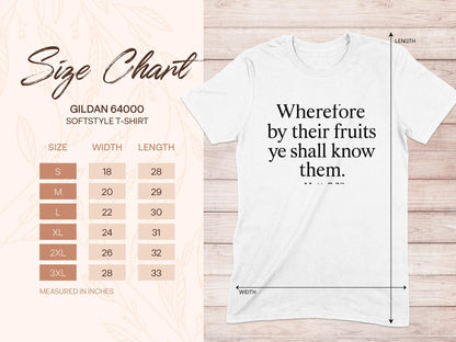 Fruits Quote T-Shirt, Christian Verse Tee, Bible Saying Shirt, Religious Gift, Inspirational Graphic Tee, Faith Based Apparel