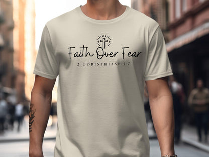 Faith Over Fear T-Shirt, Christian T-Shirt, Religious Tee, Inspirational Gift, 2 Corinthians 5 7, Faith Shirt, Scripture Verse Shirt