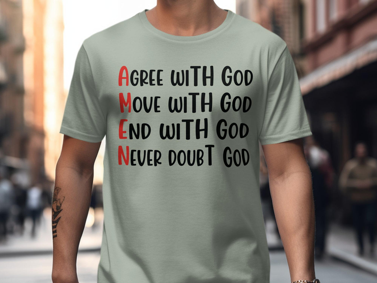 Agree Move End Never With God T-Shirt, Christian Shirt, Religious T-Shirt, Faith Based Tee, Inspirational Gift, Amen Shirt