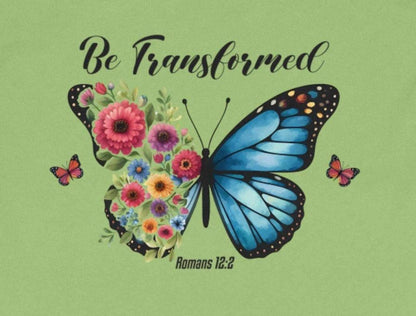 Butterfly Floral T-Shirt, Be Transformed Tee, Romans 12:2 Shirt, Christian TShirt, Motivational Shirt, Religious Gift, Trendy Top