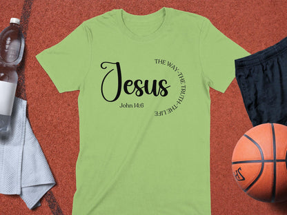 Jesus T Shirt, The Way The Truth The Life, Christian Apparel, Religious Tee, Bible Verse Shirt, John 14 6 Shirt, Faith Shirt, God Shirt