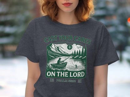 Cast Your Cares T-Shirt, Christian Shirt, Religious T-Shirt, Fishing Shirt, Psalm 55 22, Faith Shirt, Fisherman Tee, Men Women T-Shirt