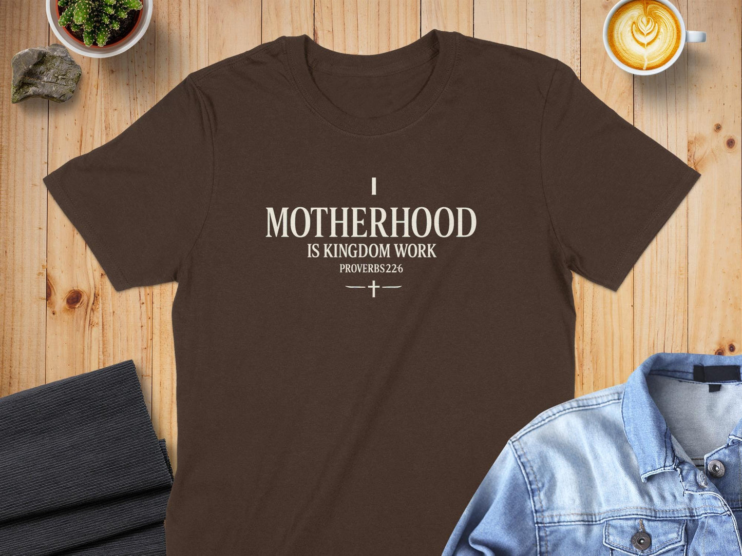 Motherhood is Kingdom Work T-Shirt, Proverbs 226 Bible Verse Tee, Christian Mom Apparel, Religious T Shirt, Gift for Mothers, Cute Mom Shirt